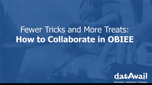 Fewer Tricks and More Treats How to Collaborate in OBIEE