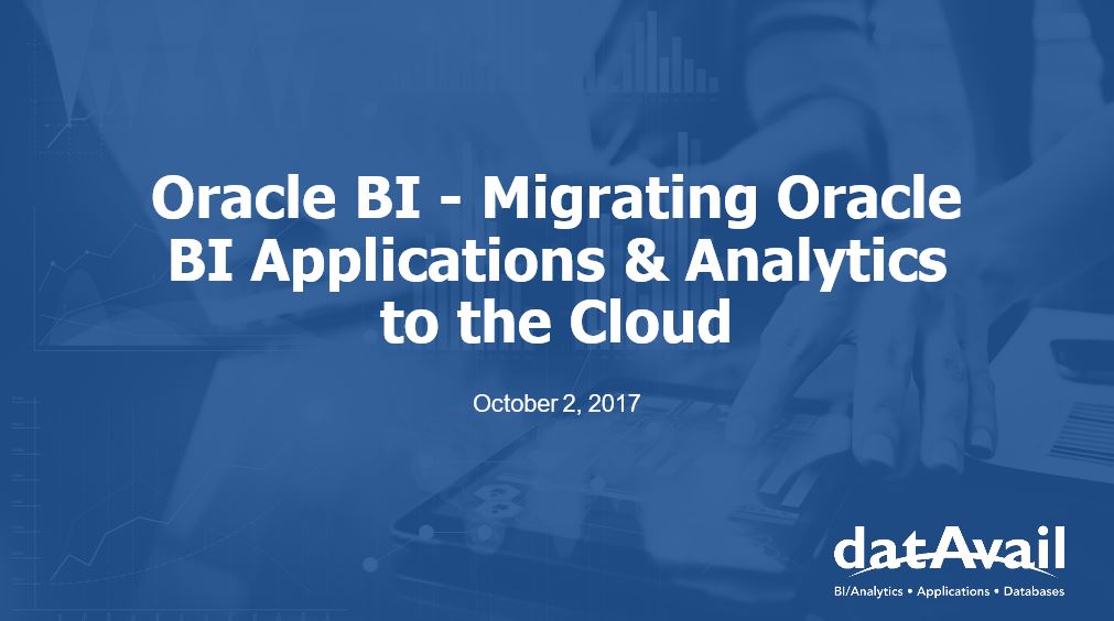 Migrating Oracle BI Applications & Analytics to the Cloud
