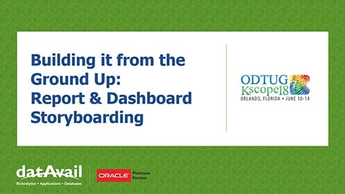 Building from the Ground Up - Report & Dashboard Storyboarding