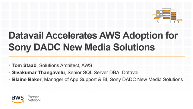 Datavail Accelerates AWS Adoption for Sony DADC