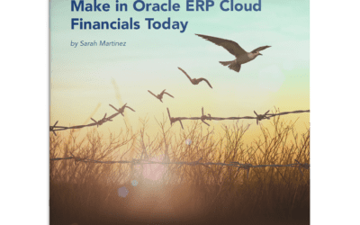 9 Enhancements You Can Make in Oracle ERP Cloud Financials Today