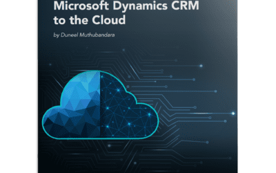 Advantages of Moving Microsoft Dynamics CRM to the Cloud