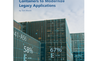 How Companies Can Use Containers to Modernize Legacy Applications