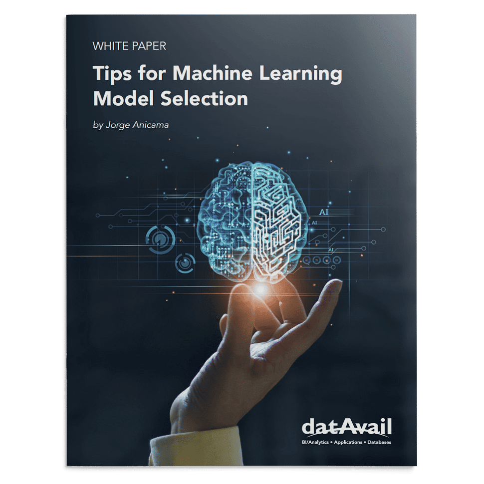 Tips for machine learning model selection datavail