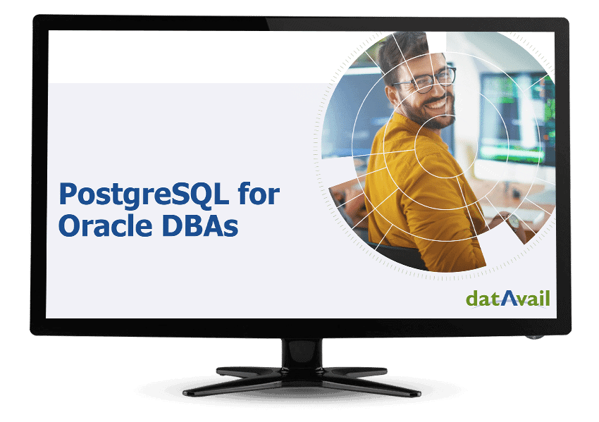 PostgreSQL Database for Oracle DBAs